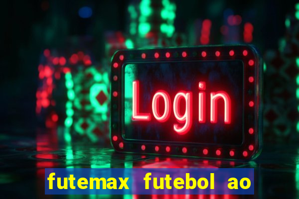 futemax futebol ao vivo 4.0 apk